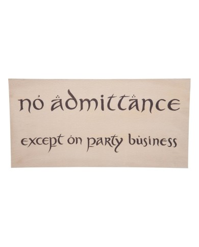 Réplica Cartel No Admittance El Hobbit